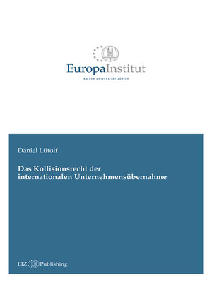 cover image of Das Kollisionsrecht der internationalen Unternehmensübernahme